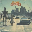 CLOSE ENEMIES - CLOSE ENEMIES (Compact Disc)
