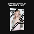KATSEYE - WILD - MEMBER VER. DANIELA (Compact Disc)