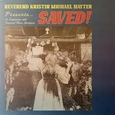 HAYTER, KRISTIN MICHAEL - SAVED! (Disco Vinilo LP)