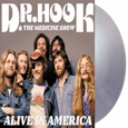 DR. HOOK - ALIVE IN AMERICA (SILVER VINYL) (Disco Vinilo LP)