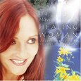 MAYI, LILA - HEALING WOMAN (Compact Disc)