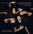 QVINTA ESSENÇIA - SENTIR DE MI SENTIDO (Compact Disc)