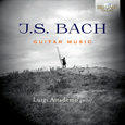 ATTADEMO, LUIGI - J.S. BACH: GUITAR MUSIC (Compact Disc)