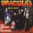 VAMPIRES OF DARTMOORE - DRACULA'S MUSIC CABINET -HQ- (Disco Vinilo LP)
