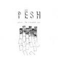 PESH - WHERE THE SIDEWALKS ENDS (Compact Disc)
