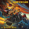MORTICIAN - 40 YEARS OF METAL (Compact Disc)