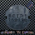 METAL INSIDE - SOÑANDO TU CAMINO (Compact Disc)