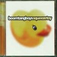 BOOM TANG BOYS - SQUEEZE TOY (Compact Disc)