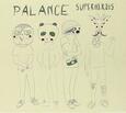 PALANCE - SUPERHEROIS (Compact Disc)