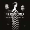 HOOVERPHONIC - WITH ORCHESTRA LIVE -HQ- (Disco Vinilo LP)