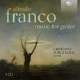 CRISTIANO PORQUEDDU - FRANCO: MUSIC FOR GUITAR (Compact Disc)