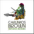 BROWN, CARLINHOS - MIXTURADA BRASILEIRA (Compact Disc)