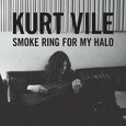 VILE, KURT - SMOKE RING FOR MY HALO (Disco Vinilo LP)