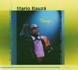 BAUZA, MARIO - TANGA (Compact Disc)