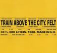 FELT - TRAIN ABOVE.. -DELUXE- (Disco Vinilo LP)