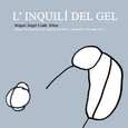 VARIOUS ARTISTS - L'INQUILI DEL GEL (Compact Disc)