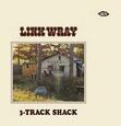 WRAY, LINK - LINK WRAY'S 3-TRACK SHACK (Compact Disc)
