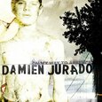 JURADO, DAMIEN - ON MY WAY TO ABSENCE (Compact Disc)