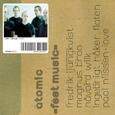 ATOMIC - FEET MUSIC (Compact Disc)