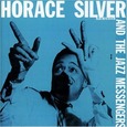 SILVER, HORACE - AND THE JAZZ MESSENGERS (Compact Disc)