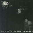 DARKTHRONE - A BLAZE IN THE NORTHERN SKY (Compact Disc)