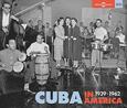 VARIOS ARTISTAS - CUBA IN AMERICA 1939-1962 (Compact Disc)