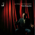 DUQUELAS, PACO - VOZ DEL CORAZON (Compact Disc)