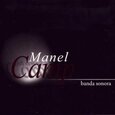 CAMP, MANEL - BANDA SONORA (Compact Disc)