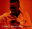 CLARENCE BEKKER BAND - CHANGES (Compact Disc)