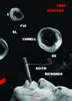 RICHARDS, KEITH - YO FUI EL CAMELLO DE KEITH RICHARDS (Libro - Book - Livre)