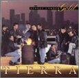 TIERRA - STREET CORNER GOLD (Compact Disc)