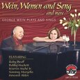 WEIN, GEORGE - WEIN, WOMEN & SONG & MO (Compact Disc)