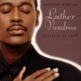 VANDROSS, LUTHER - ONE NIGHT WITH YOU (Compact Disc)