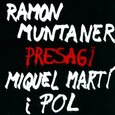 MUNTANER, RAMON - PRESAGI (Compact Disc)