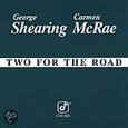 SHEARING, GEORGE - TWO FOR THE ROAD (Compact Disc)
