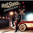 SEGER, BOB - ULTIMATE HITS:ROCK AND ROLL NEVER FORGET (Compact Disc)