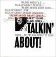 GREEN, GRANT - TALKIN' ABOUT =REMASTERED (Compact Disc)