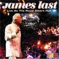 LAST, JAMES - LIVE AT THE ROYAL ALBERT HALL (Compact Disc)