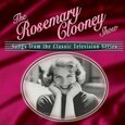 CLOONEY, ROSEMARY - SHOW-SONGS FROM THE CLASS (Compact Disc)