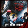 DO OR DIE - GET THAT PAPER (Compact Disc)