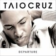 CRUZ, TAIO - DEPARTURE (Compact Disc)