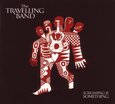 TRAVELLING BAND - SCREAMING IS SOMETHING (Compact Disc)