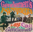 GENTLEMEN'S AGREEMENTS - LAST CALL FOR THE.. (Compact Disc)