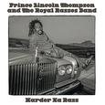 THOMPSON, PRINCE LINCOLN - HARDER NA RASS (Compact Disc)
