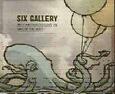 SIX GALLERY - BREAKTHROUGHS IN MODERN ART (Compact Disc)