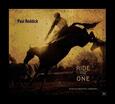 REDDICK, PAUL - RIDE THE ONE (Compact Disc)
