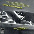 KESSEL, BARNEY - KESSEL PLAYS STANDARDS (Compact Disc)