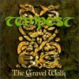 TEMPEST - GRAVEL WALK (Compact Disc)