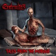 ENTRAILS - TALES FROM THE MORGUE (Compact Disc)