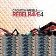 VARIOS ARTISTAS - REBEL RAVE 4 (Compact Disc)